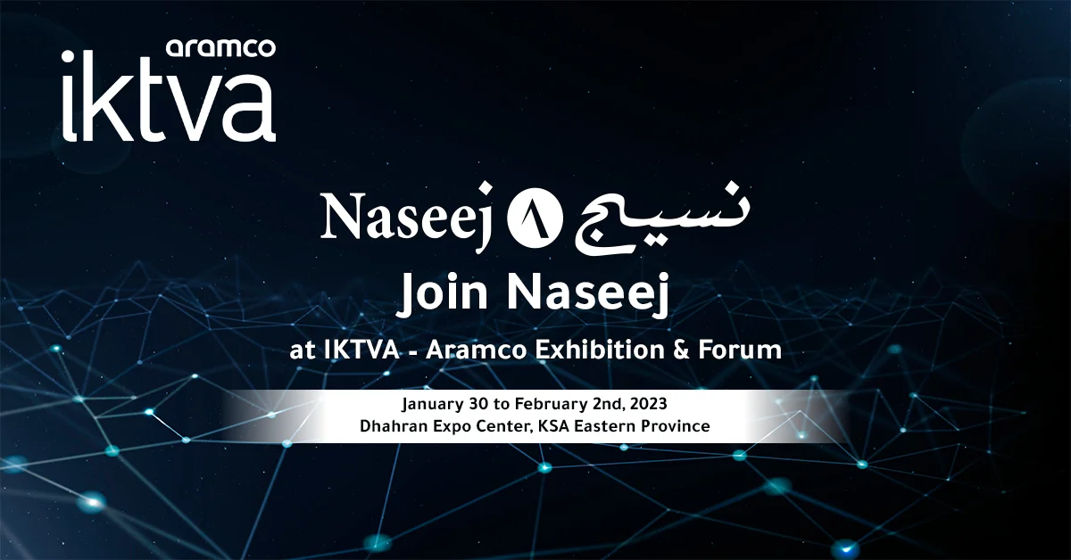 Naseej Participates in IKTVA-ARAMCO 2023 Forum & Exhibition